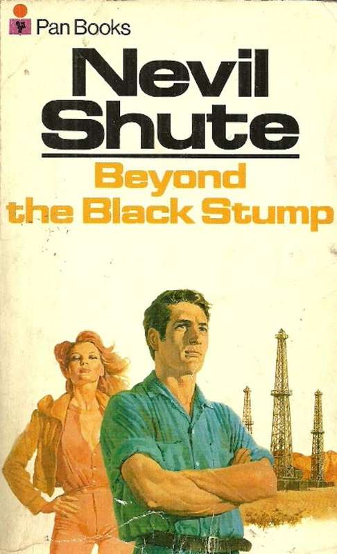 Beyond the Black Stump by Nevil Shute