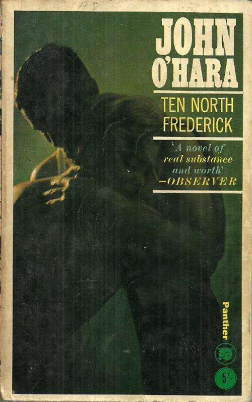 Ten North Frederick by John O'Hara