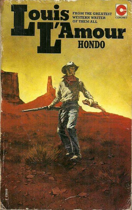 Hondo by Louis L'Amour