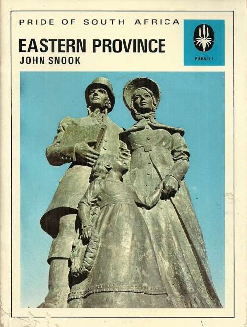 Pride of South Africa : Eastern Province by John Snook