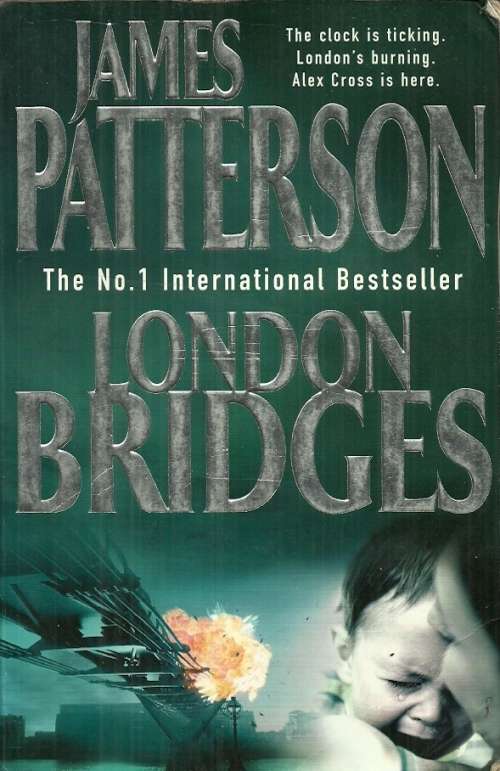 London Bridges by James Patterson