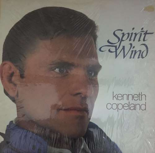KENNETH COPELAND - Spirit Wind LP Vinyl Record