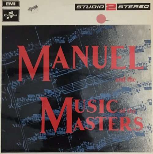 MANUEL and the MUSIC of the MASTERS LP Vinyl Record