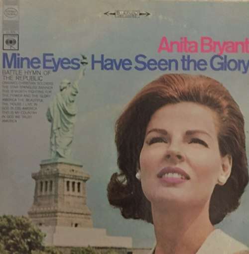 Anita Bryant - Mine Eyes Have Seen the Glory LP Vinyl Record