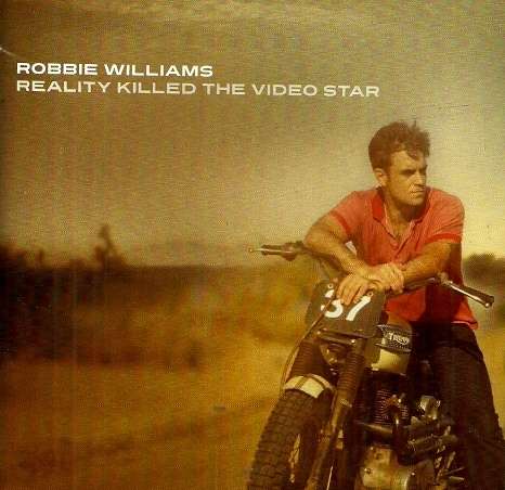 Robbie Williams - Reality Killed The Video Star ( CD )