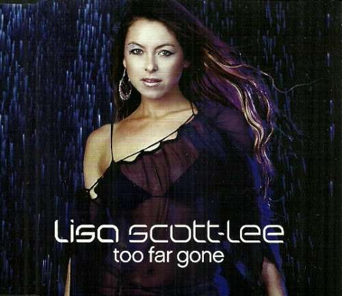 Lisa Scottt-Lee - too far gone ( CD )
