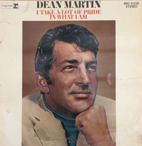 Dean Martin - I Take a Lot of Pride in What I am LP Vinyl Record