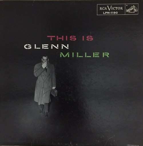 This is Glenn Miller LP Vinyl Record