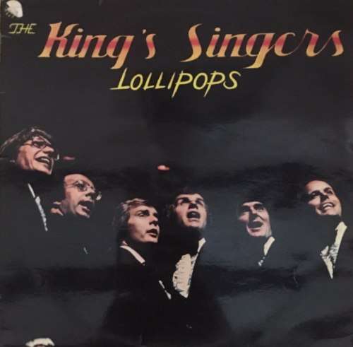 The King`s Singers - Lollipops LP Vinyl Record