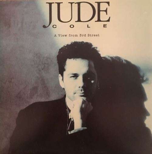 JUDE COLE - A View from 3rd Street LP Vinyl Record