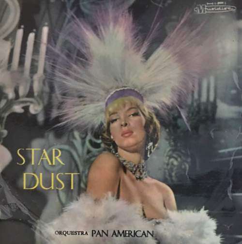 STAR DUST - ORQUESTRA PAN AMERICAN LP Vinyl Record