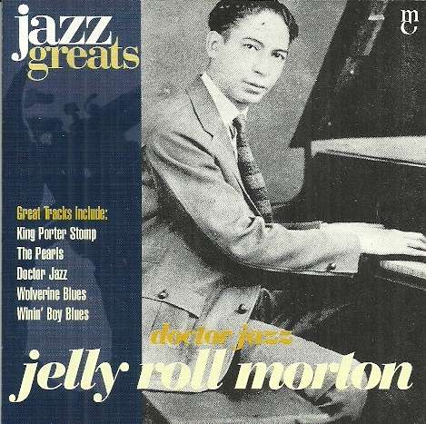 Jelly Roll Morton - Doctor Jazz ( CD )