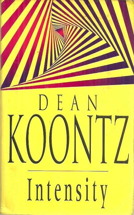 Intensity by Dean Koontz