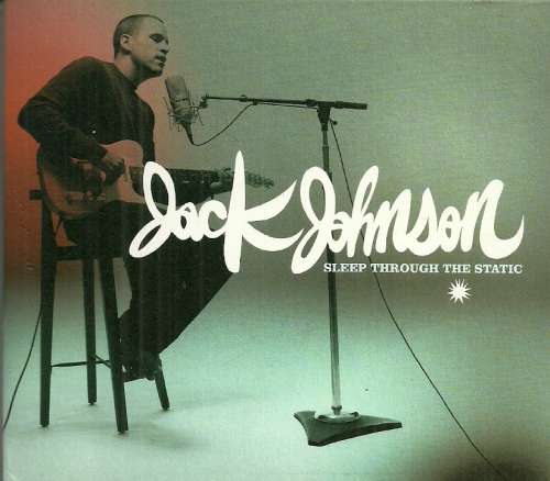 Jack Johnson - Sleep Through The Static ( CD )