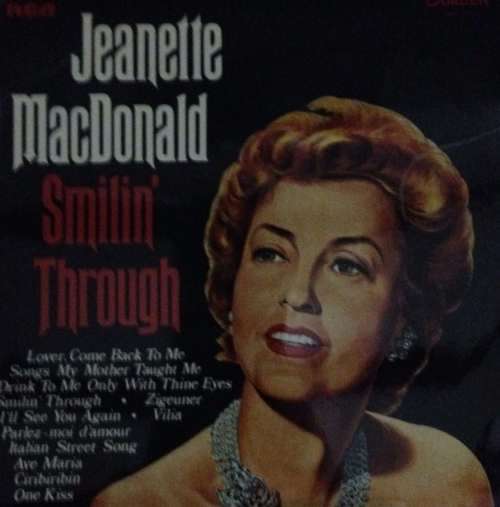 Jeanette MacDonald - Smilin` Through LP Vinyl Record