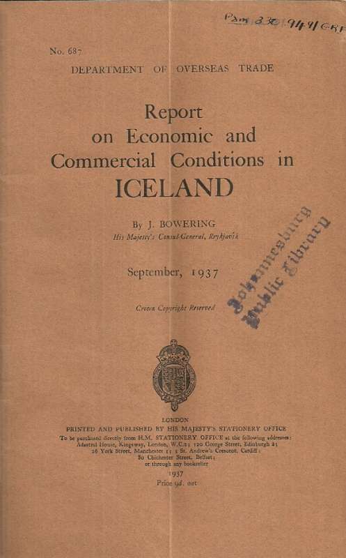 Economic and Commercial Conditions in ICELAND  - September, 1937 Report by J. Bowering