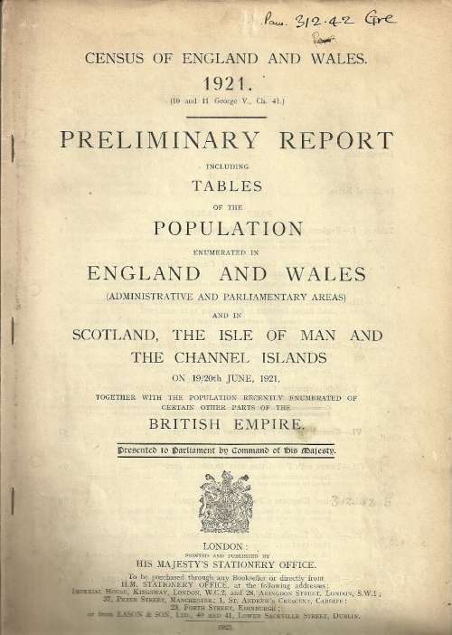 Census of England & Wales - 1921 Parliminary Report of the Population Enumerated