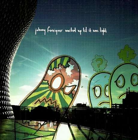 Johnny Foreigner Waited Up Til It Light ( CD )