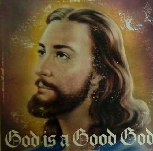 God is Good God LP Vinyl Record