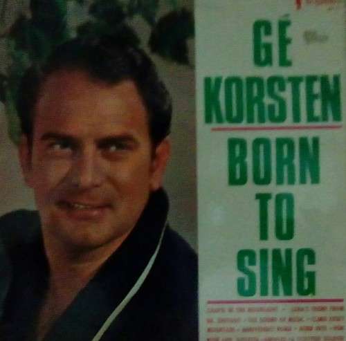 Ge Korsten - Born To Sing LP Vinyl Record