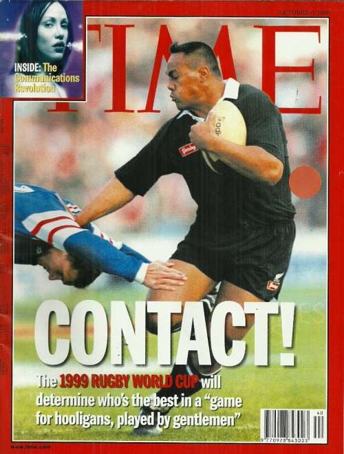 TIME Magazine : Contact! - The 1999 Rugby World Cup - Oct 11th 1999 Issue