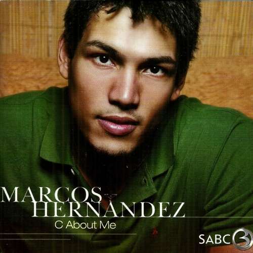 Marcos Hernandez - C About Me (CD)