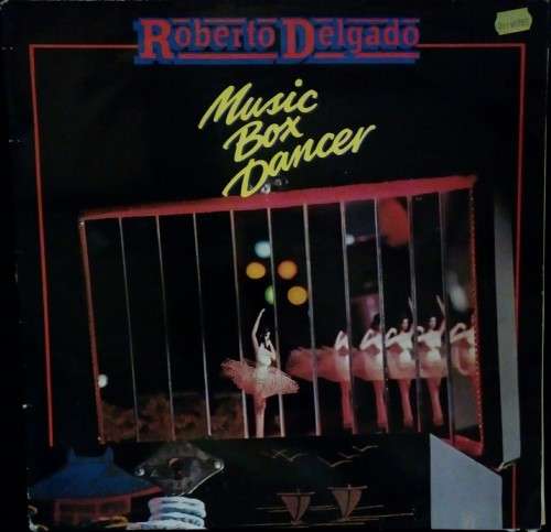 Roberto Delgado - Music Box Dancer LP Vinyl Record