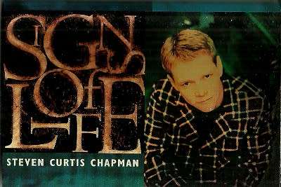 Steven Curtis Chapman - Signs Of Life Cassette Tape