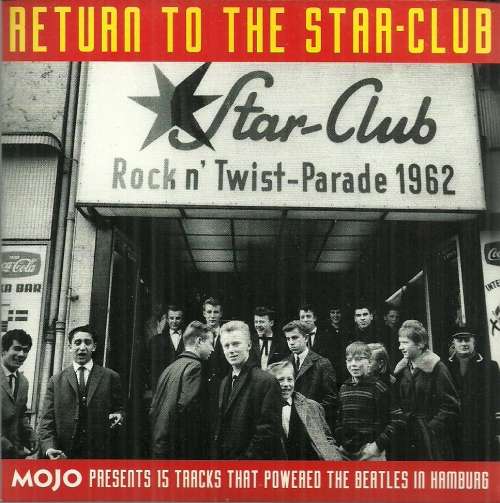 Return to the Star Club ( CD ) Mojo Magazine Release
