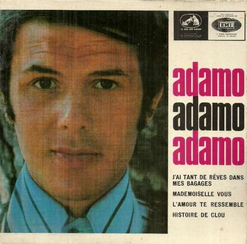 Adamo - J`ai Tant De Rêves Dans Mes Bagages 7` Single Vinyl Record