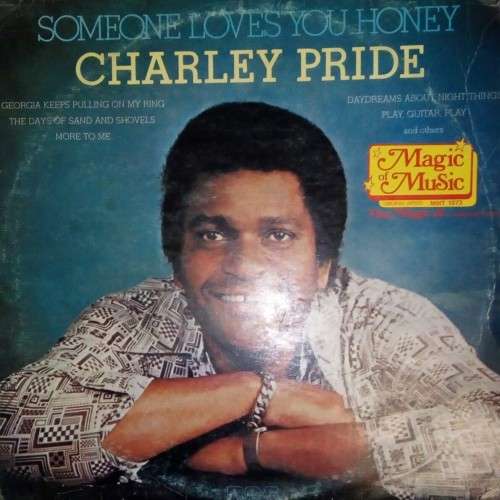 Charley Pride - Someone Loves You Honey LP Vinyl Record