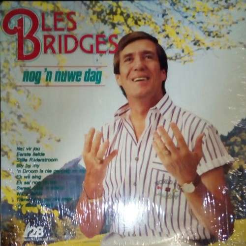 Bles Bridges - Nog 'N Nuwe Dag LP Vinyl Record