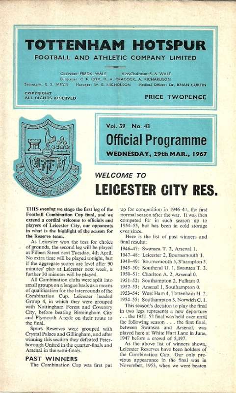 Tottenham Hotspur Reserves v Leicester Reserves 1967 Combination Cup Final 1st Leg Match Programme