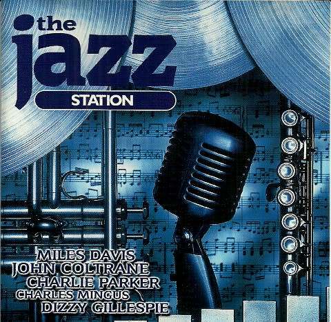 The Jazz Station CD 1