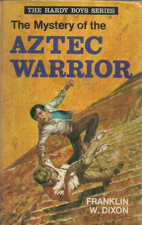The Hardy Boys Issue # 1 : The Mystery of the Aztec Warrior by Franklin W. Dixon ( Hard Cover )