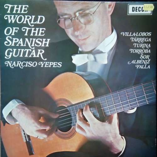 Narciso Yepes - The World of the Spanish Guitar LP Vinyl Record