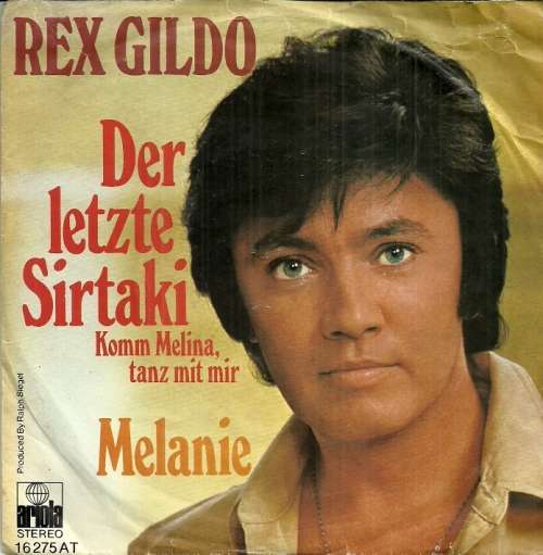 Rex Gildo - Der Letzte Sirtaki  7` Single Vinyl Record
