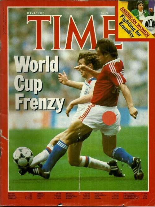 TIME Magazine : World Cup Frenzy - July 12th 1982 Issue