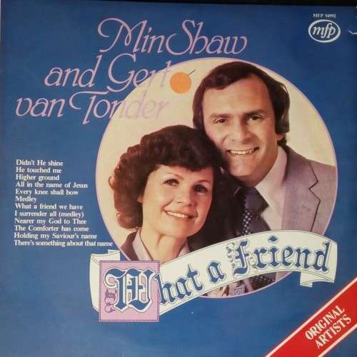 Min Shaw and Gert Van Tonder - What a Friend LP Vinyl Record