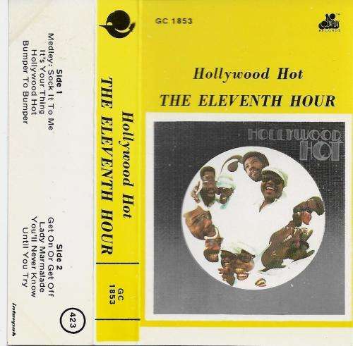 The Eleventh Hour - Hollywood Hot Cassette Tape