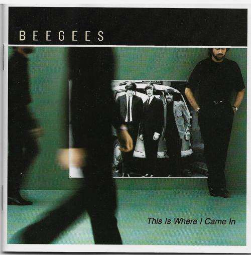 Bee Gees - This Is Where I Came In (CD)