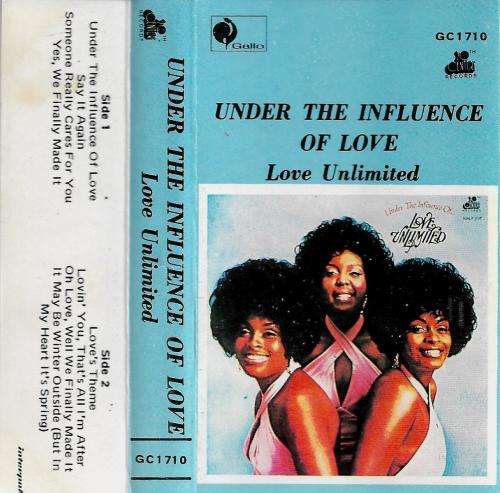 Love Unlimited - Under The Influence Of Love Cassette Tape
