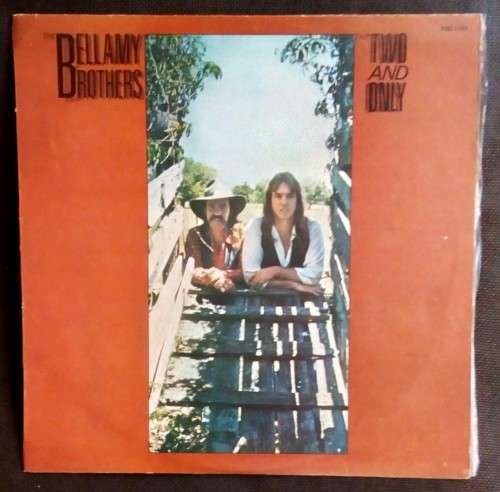 The Bellamy Brothers - The Two and Only LP Vinyl Record