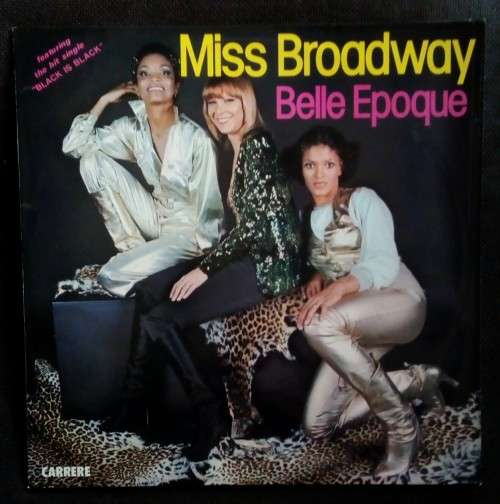 Miss Broadway - Belle Epoque LP Vinyl Record
