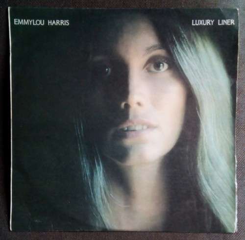 Emmylou Harris - Luxury Liner LP Vinyl Record