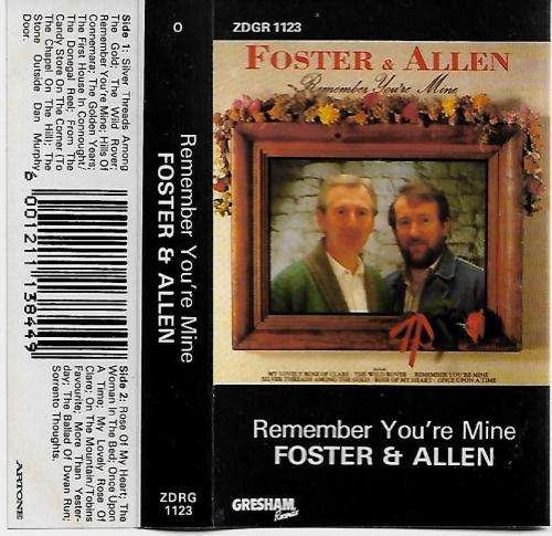 Foster & Allen - Remember You`re Mine Cassette Tape