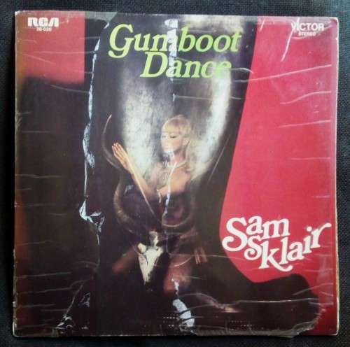 Sam Sklair - Gumboot Dance LP Vinyl Record