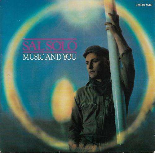 Sal Solo - Music and You 7` Vinyl Record