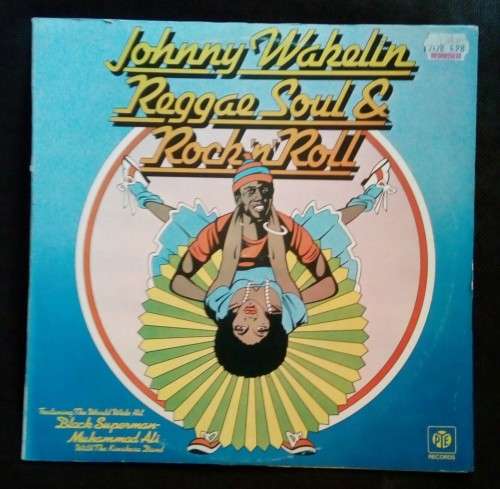 Johnny Wakelin - Reggae Soul and Rock `n` Roll LP Vinyl Record