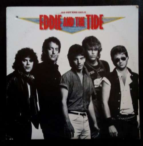 Eddie and The Tide - Go Out and Get It LP Vinyl Record - USA Pressing